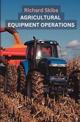 Agricultural Equipment Operations