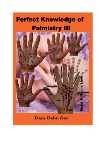 Perfect knowledge of Palmistry III