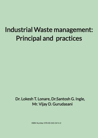 Industrial Waste management: Principal and  practices