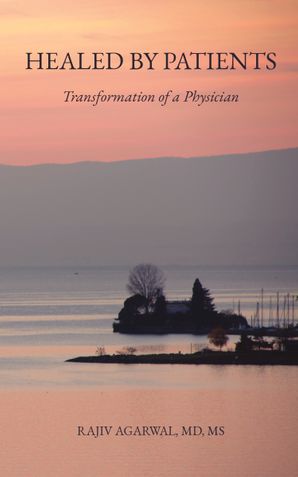 Healed by Patients: Transformation of a Physician