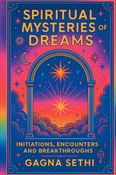 SPIRITUAL MYSTERIES OF DREAMS