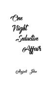 One Night Seductive Affair
