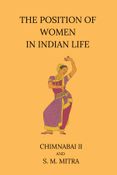 The Position of Women in Indian Life