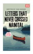Letters That Never Crossed Nainital (The Nainital Journey Edition)