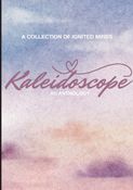 kaleidoscope : a collection of ignited minds
