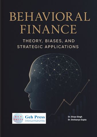 Behavioral Finance Theory, Biases, and Strategic Applications