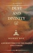 Dust And Divinity