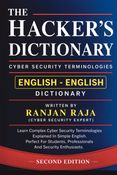 The Hacker's Dictionary: Cybersecurity Terminologies