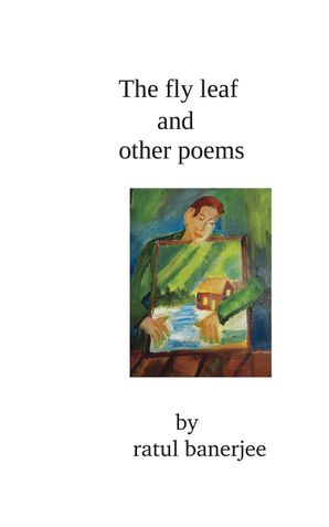 The fly leaf and other poems