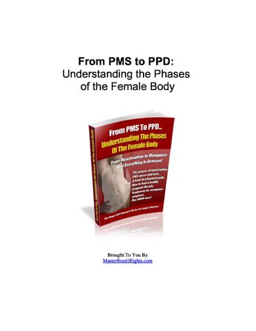 Female Phases; From PMS to PPD