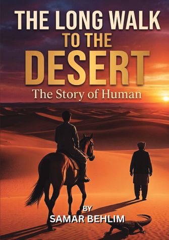 The Long Walk To The Desert