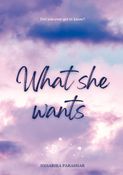 What She Wants