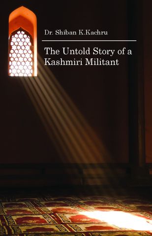 The Untold Story of a Kashmiri Militant