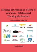 Methods of Creating an e-Store of your Own - Database and Working Mechanisms