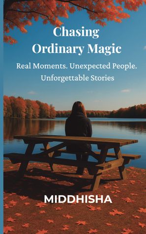 CHASING ORDINARY MAGIC