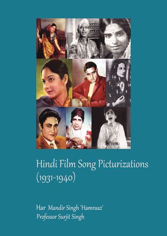 Hindi Film Song Picturizations (1931-1940) ENGLISH