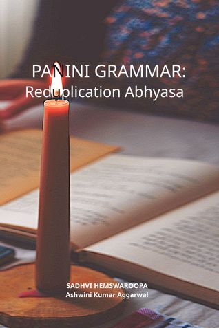 Panini Grammar: Reduplication Abhyasa