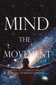 Mind, the Movement