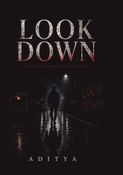 LOOK DOWN