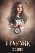 REVENGE OF SHREE