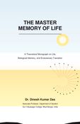 THE MASTER MEMORY OF LIFE