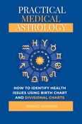Practical Medical Astrology