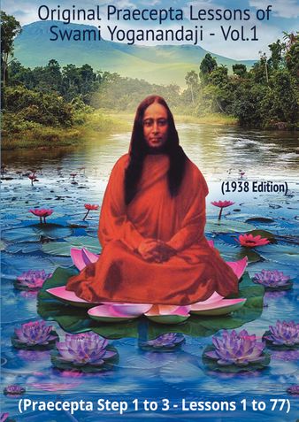 Original Praecepta Lessons of Swami Yoganandaji - Vol.1