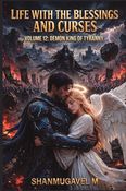 LIFE WITH THE BLESSINGS AND CURSES VOLUME 12