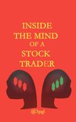 Inside the Mind of a Stock Trader