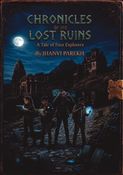 Chronicles of the lost ruins