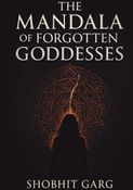 THE MANDALA OF FORGOTTEN GODDESSES