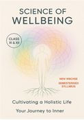 Science of Well Being (SOWB) Textbook for Class 11 and 12 WBCHSE students covering all the semesters: Theory and Guide book at one cost