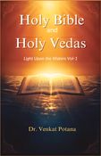 Holy Bible and Holy Vedas: Light Upon the Waters Vol-1