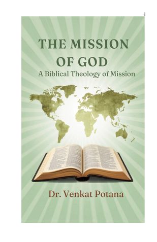 The Mission of God: A Biblical Theology of Mission