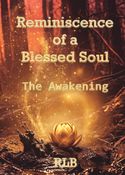 Reminiscence of a Blessed Soul