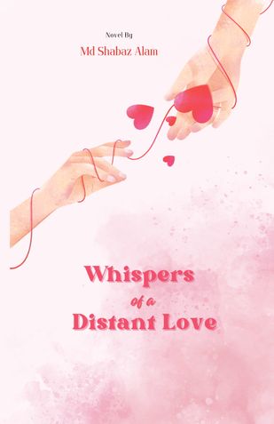 Whispers of a Distant Love
