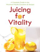 JUICING FOR VITALITY BY AKASH DEY
