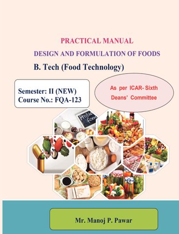 Practical Manual on Design and Formulation of Foods