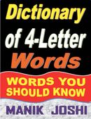Dictionary of 4-Letter Words: Words You Should Know