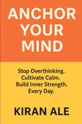 Anchor Your Mind