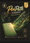 PenPath to Perfection — Class IV — Writing with Purpose