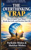 THE OVERTHINKING TRAP