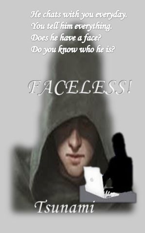 Faceless!