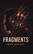 FRAGMENTS
