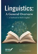 Linguistics: A General Overview — A Textbook for B.Ed. English