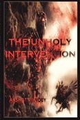 THE UNHOLY INTERVENTION