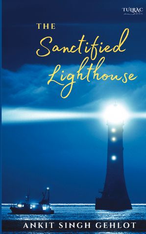 The Sanctified Lighthouse
