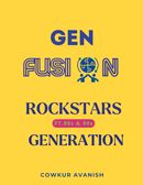 GenFusion: Rockstars of 80s and 90s generation