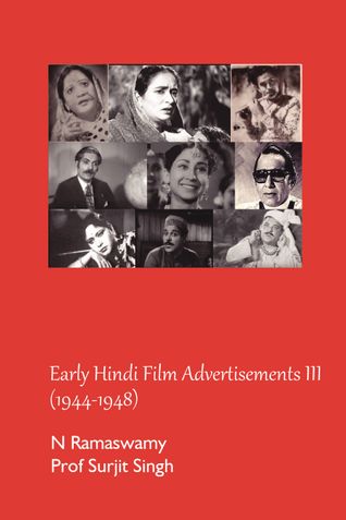 Early Hindi Film Advertisements III (1944-48)