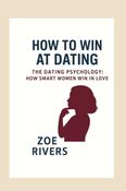 THE DATING PSYCHOLOGY